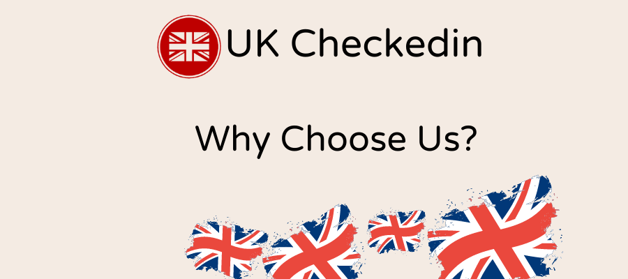 UK Checkedin - Why to choese us